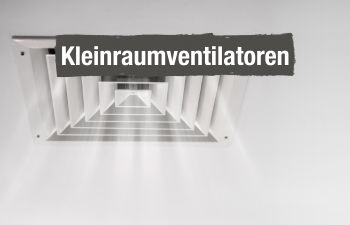 Kleinraumventilatoren Box Start Handlauf