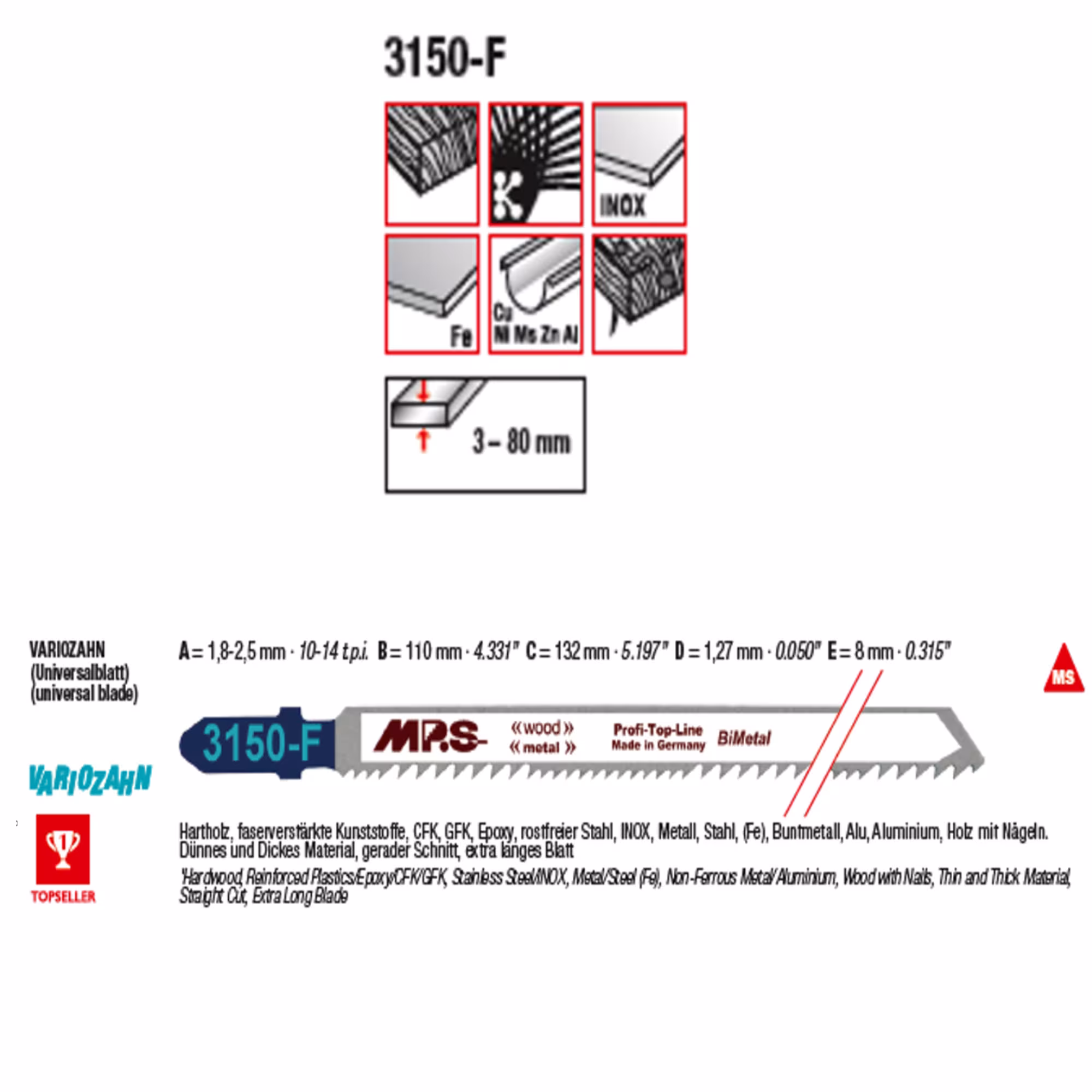 MPS bimetaal decoupeerzaagblad hout metaal kunststof uitvoering tandsteek: 1,8-2,5 mm met GTIN 4028655315061 Bimetaal decoupeerzaagblad gefreesd en gezet totale lengte 132/vertande lengte 110 mm, tandsteek 1,8-2,5 universeel zaagblad van MPS met art.nr. 3150-F-5